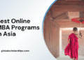 5 Best Universities for Online MBA in Asia - Global Scholarships